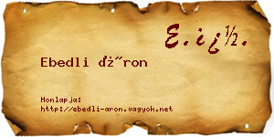 Ebedli Áron névjegykártya